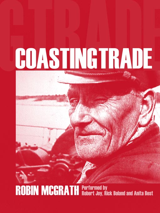 Title details for Coasting Trade by Robin McGrath - Available